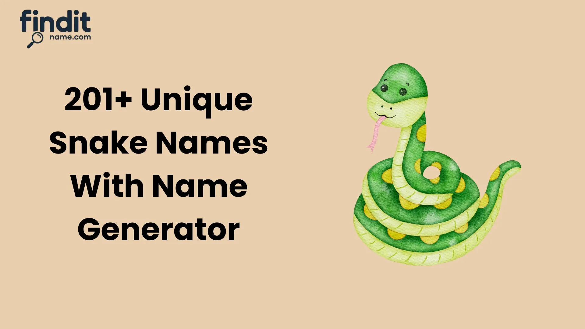 Cute And Unique Snake Names With Name Generator