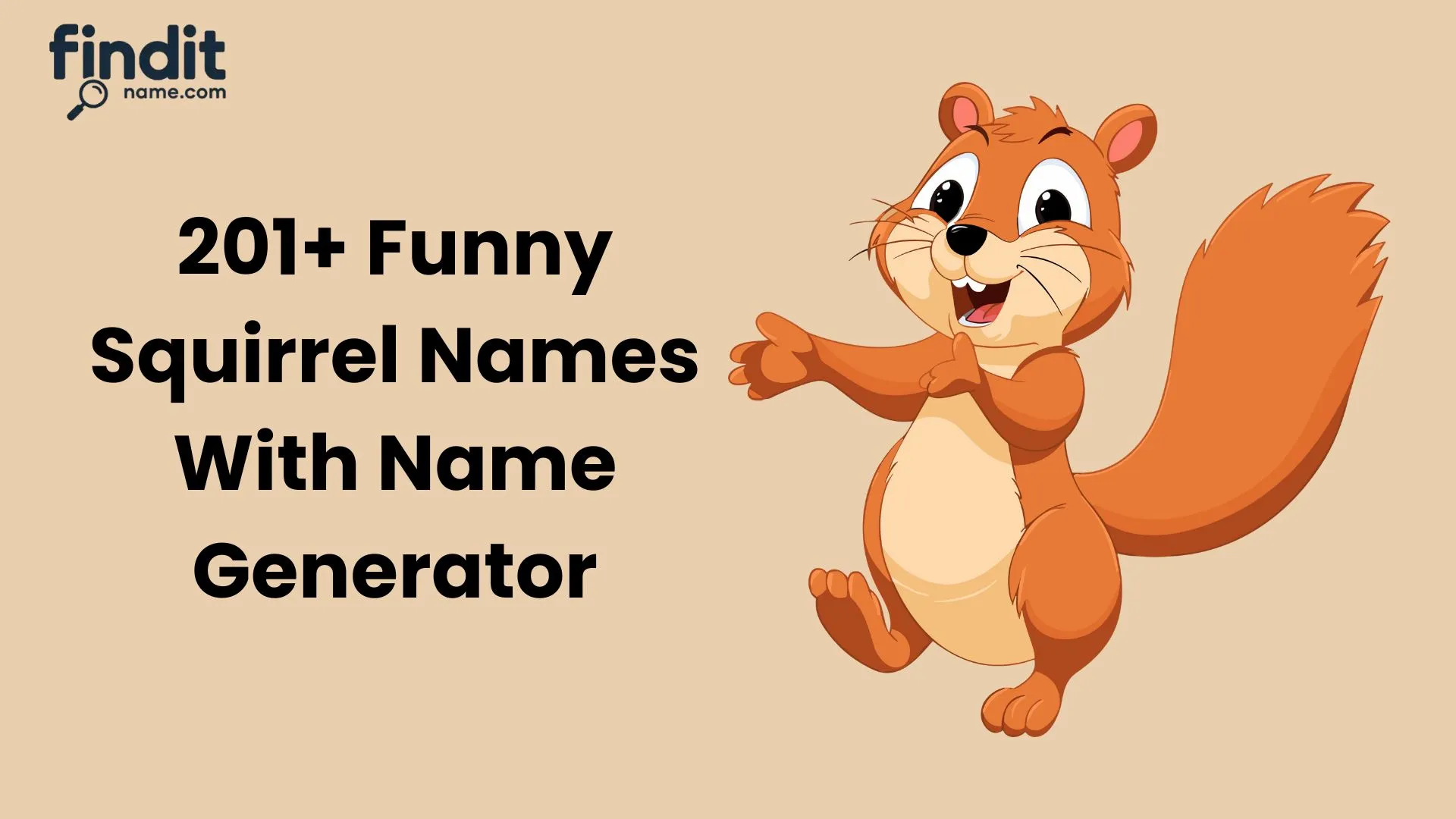 Cute And Funny Squirrel Names With Name Generator