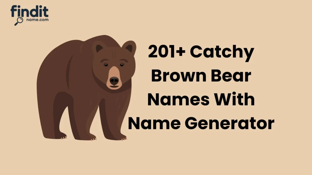Badass Brown Bear Names