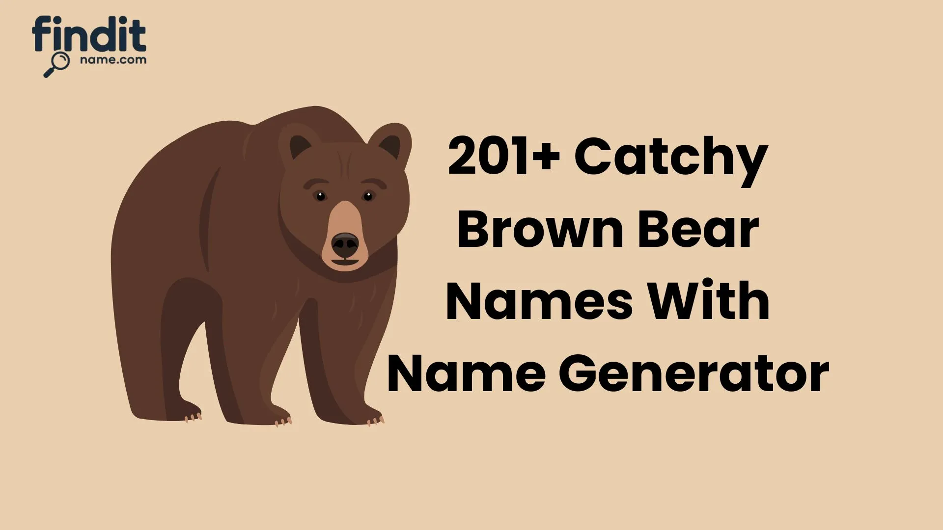Badass Brown Bear Names