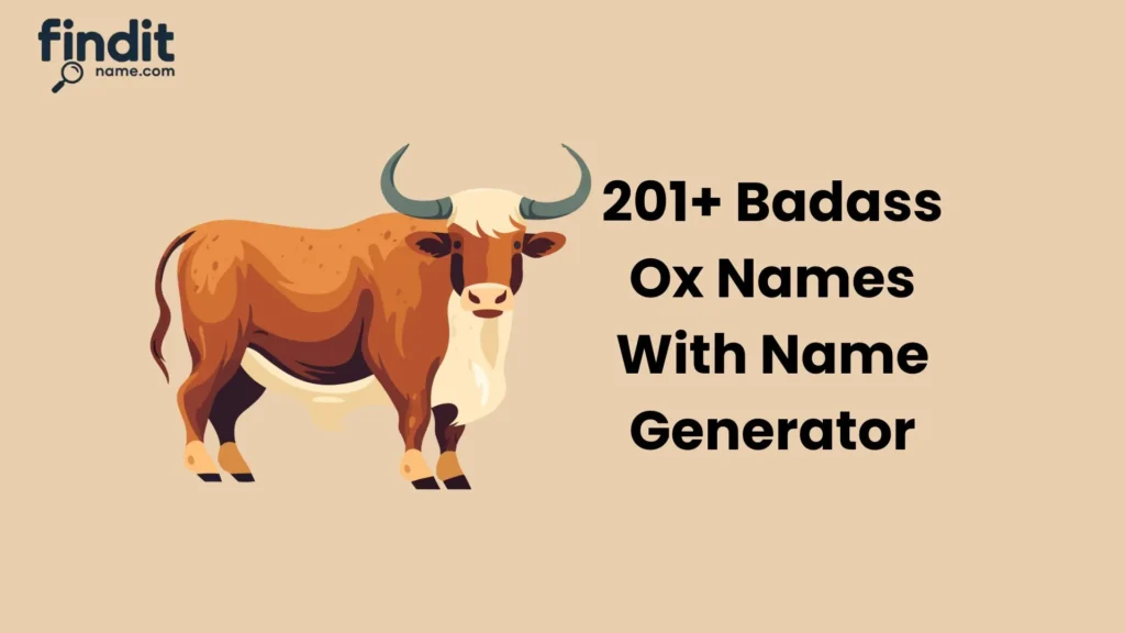 Badass Ox Names