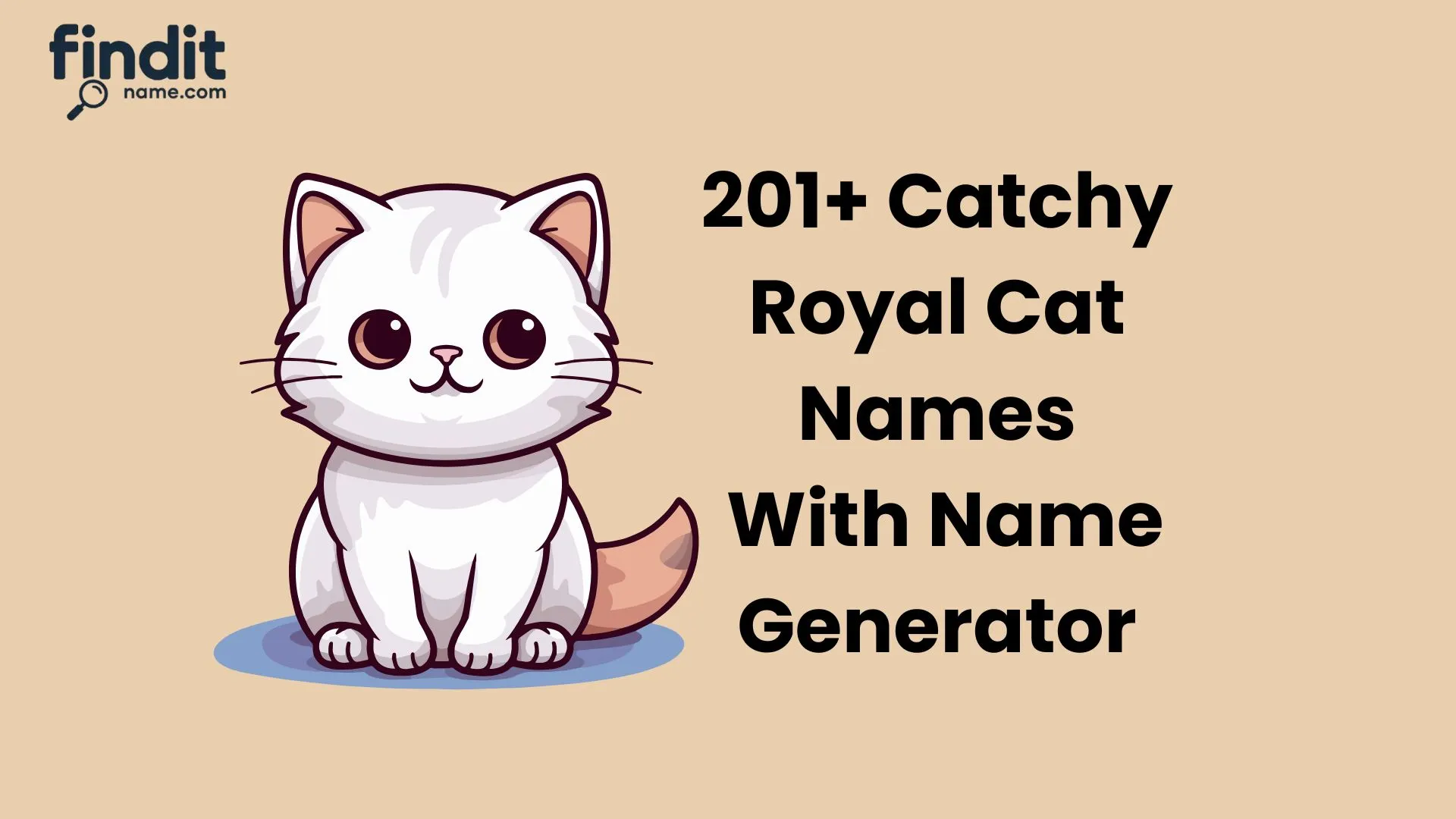 Royal Cat Names With Name Generator