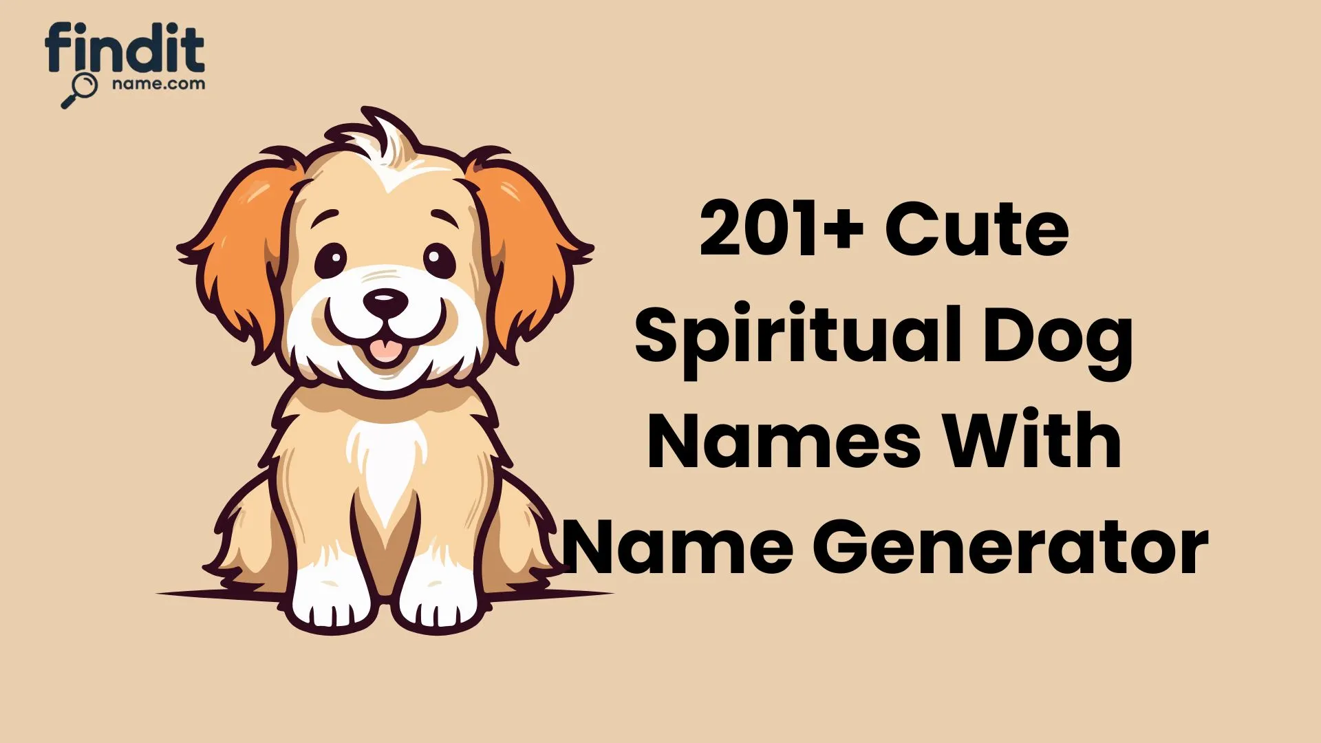 Cute Spiritual Dog Names