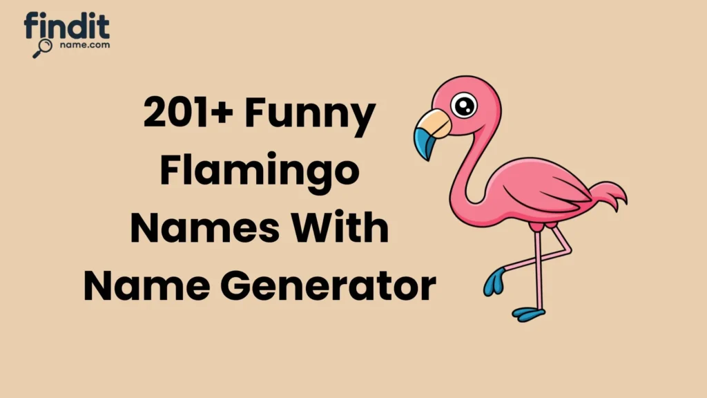 Funny Flamingo Names