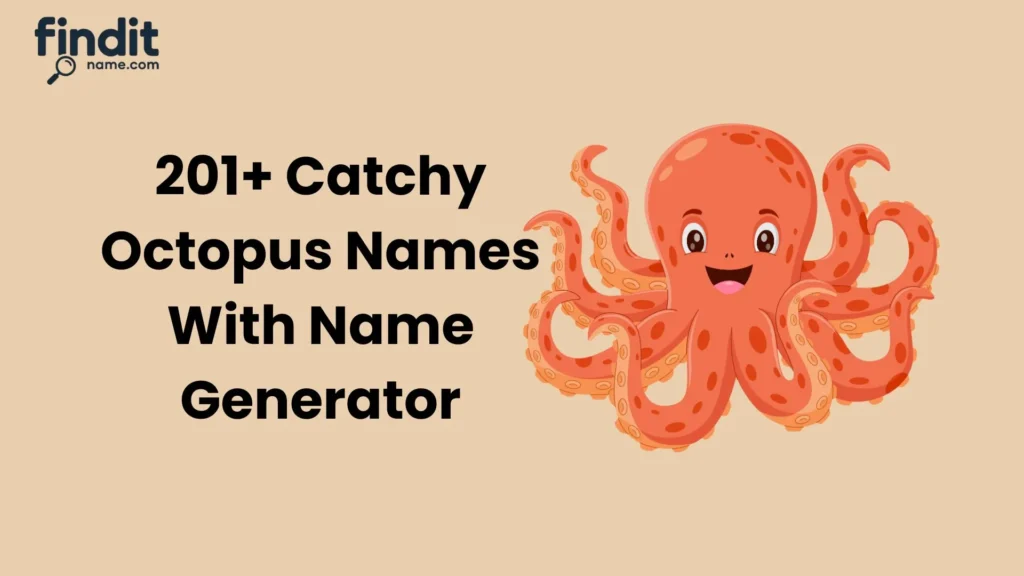Catchy Octopus Names