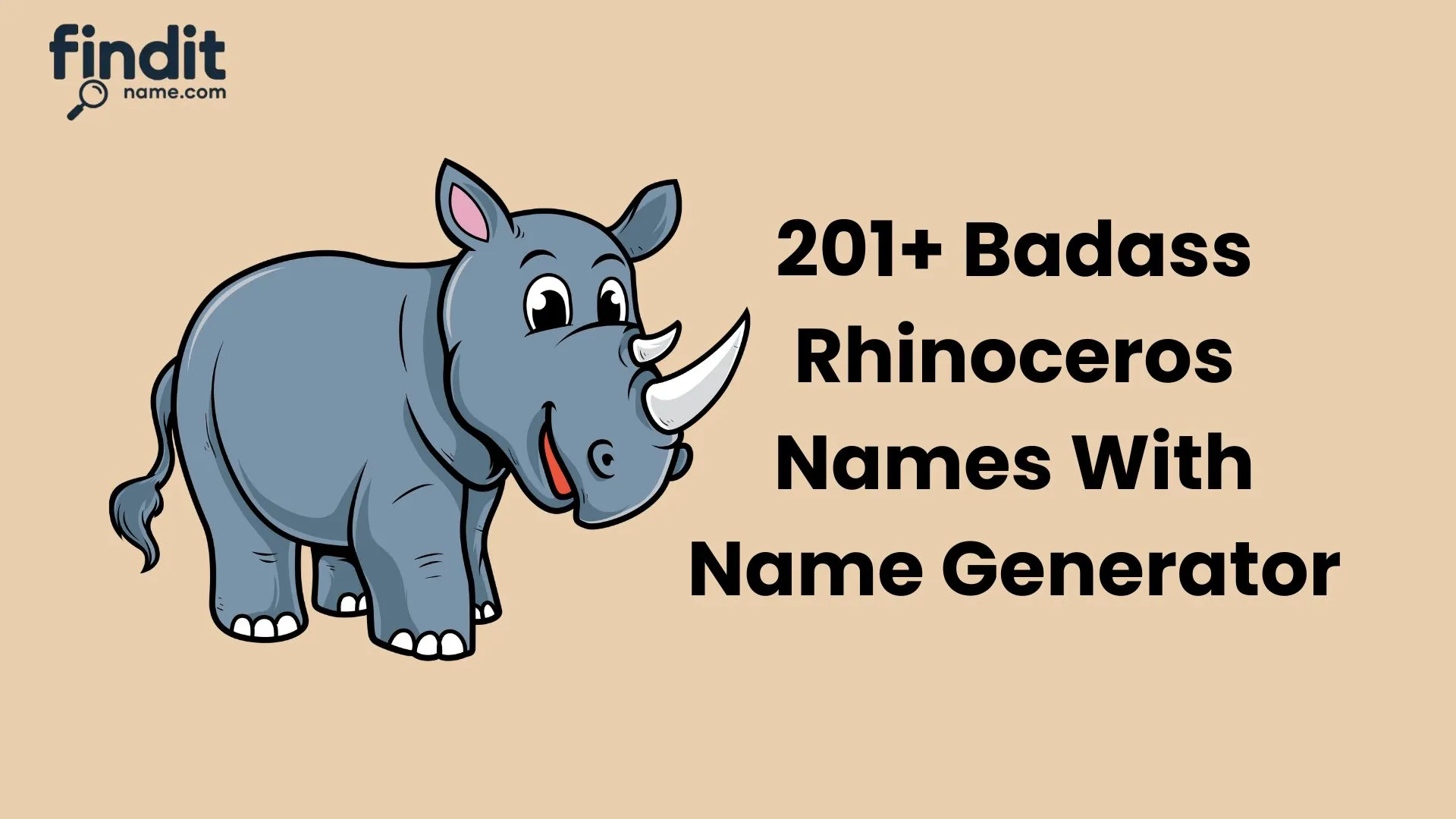 Badass Rhinoceros Names