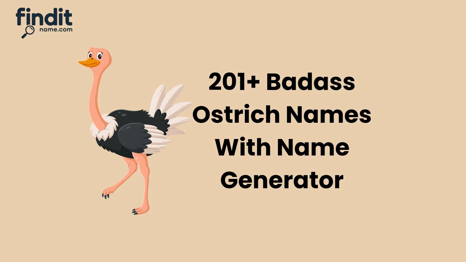 Badass Ostrich Names