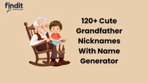 Grandfather Nicknames