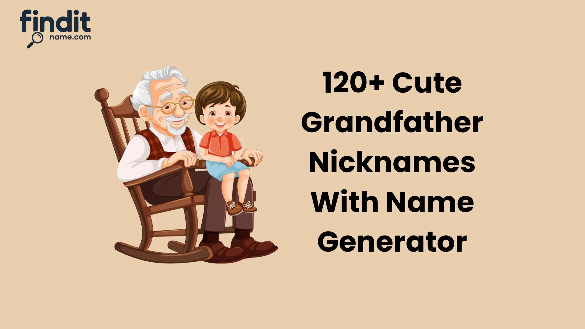 Grandfather Nicknames