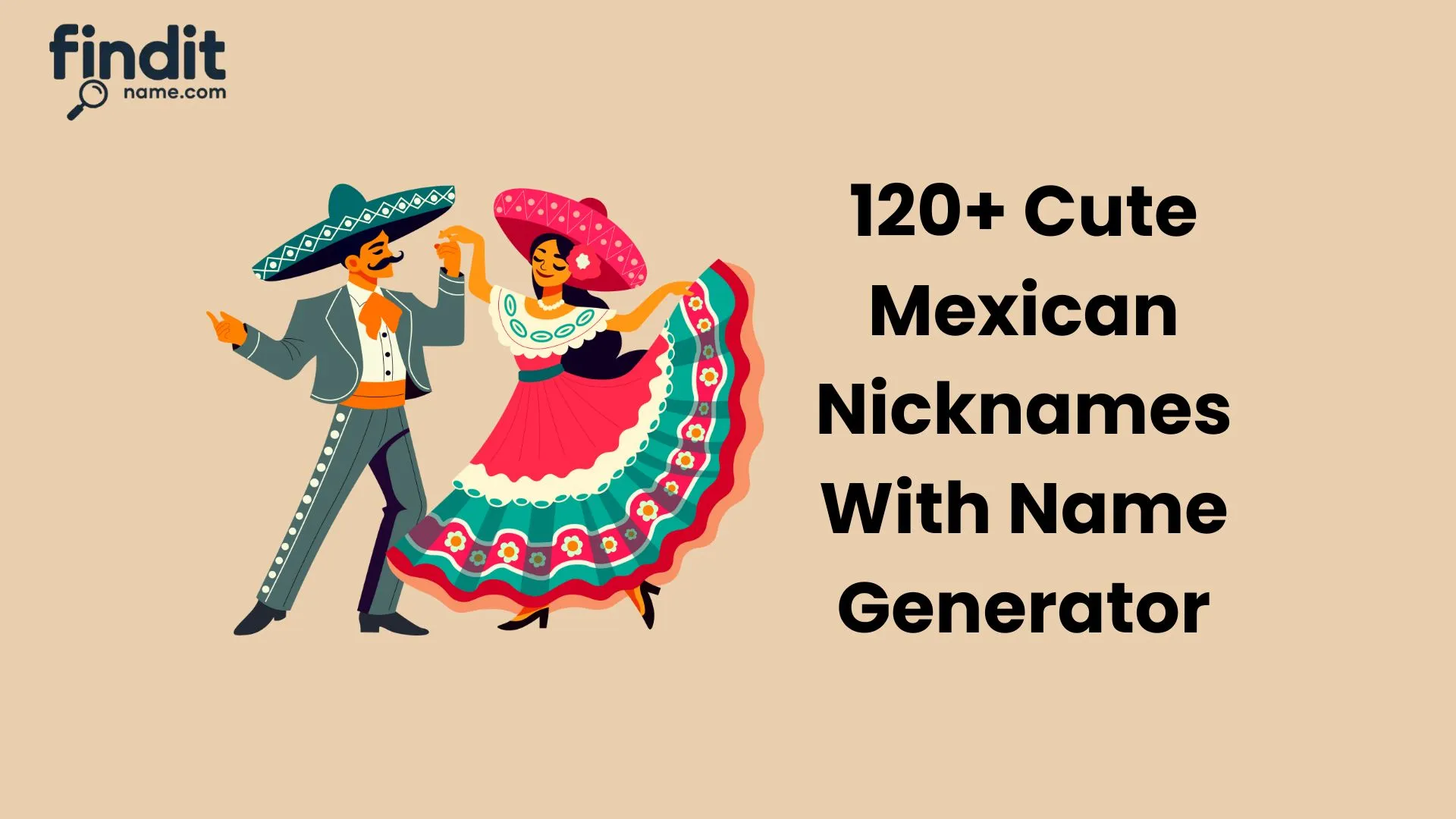 Mexican Nicknames
