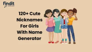 Cute Nicknames For Girls That Show Off Personalities With Name Generator