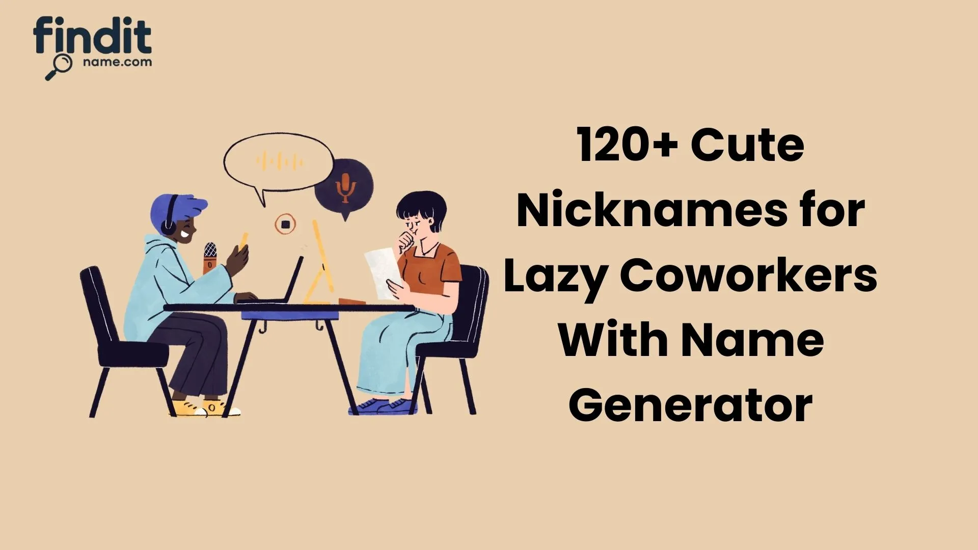 Nicknames for Lazy Coworkers