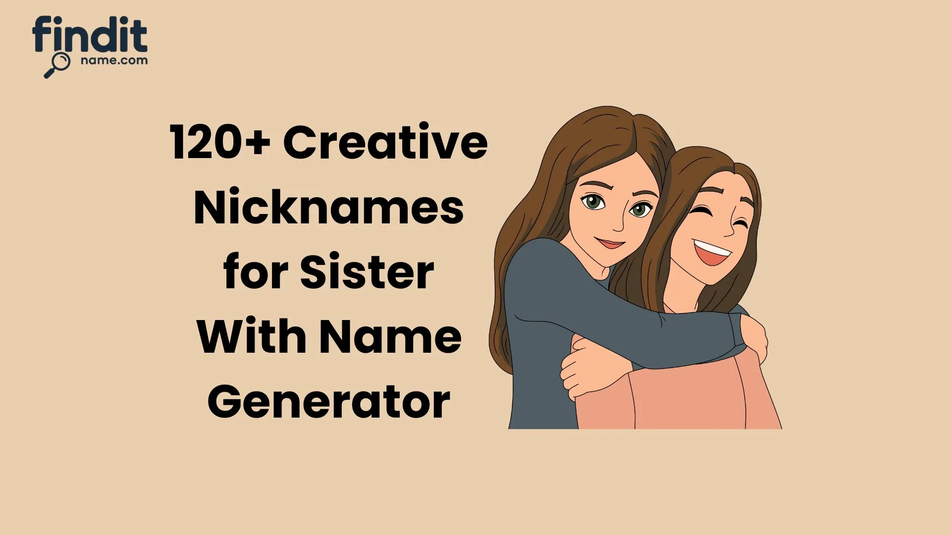Nicknames for Sister