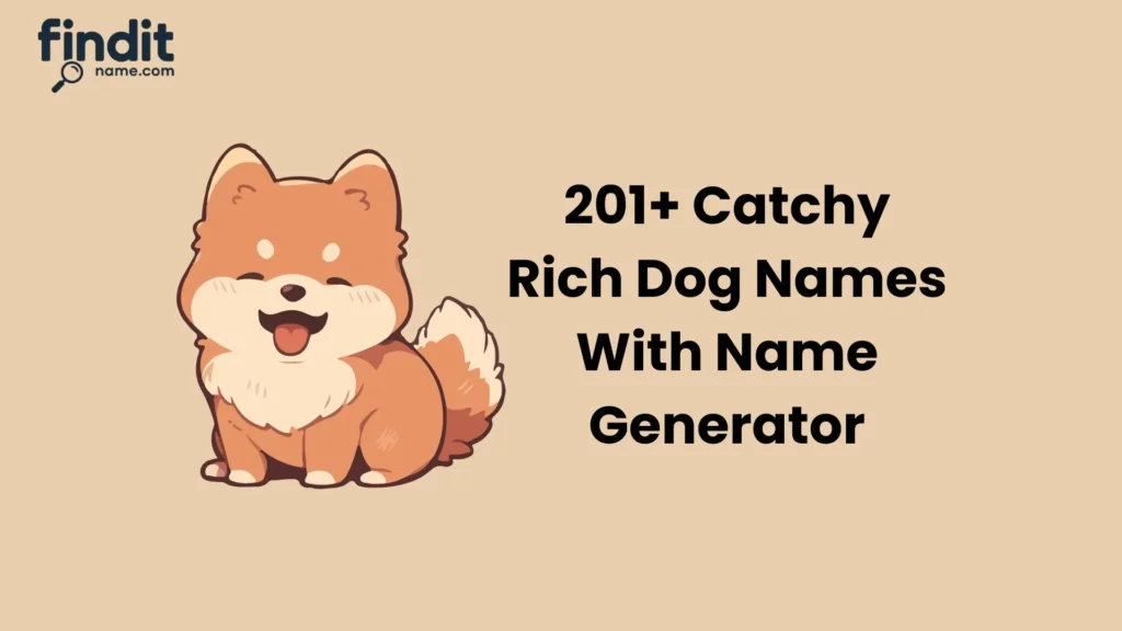 Rich Dog Names