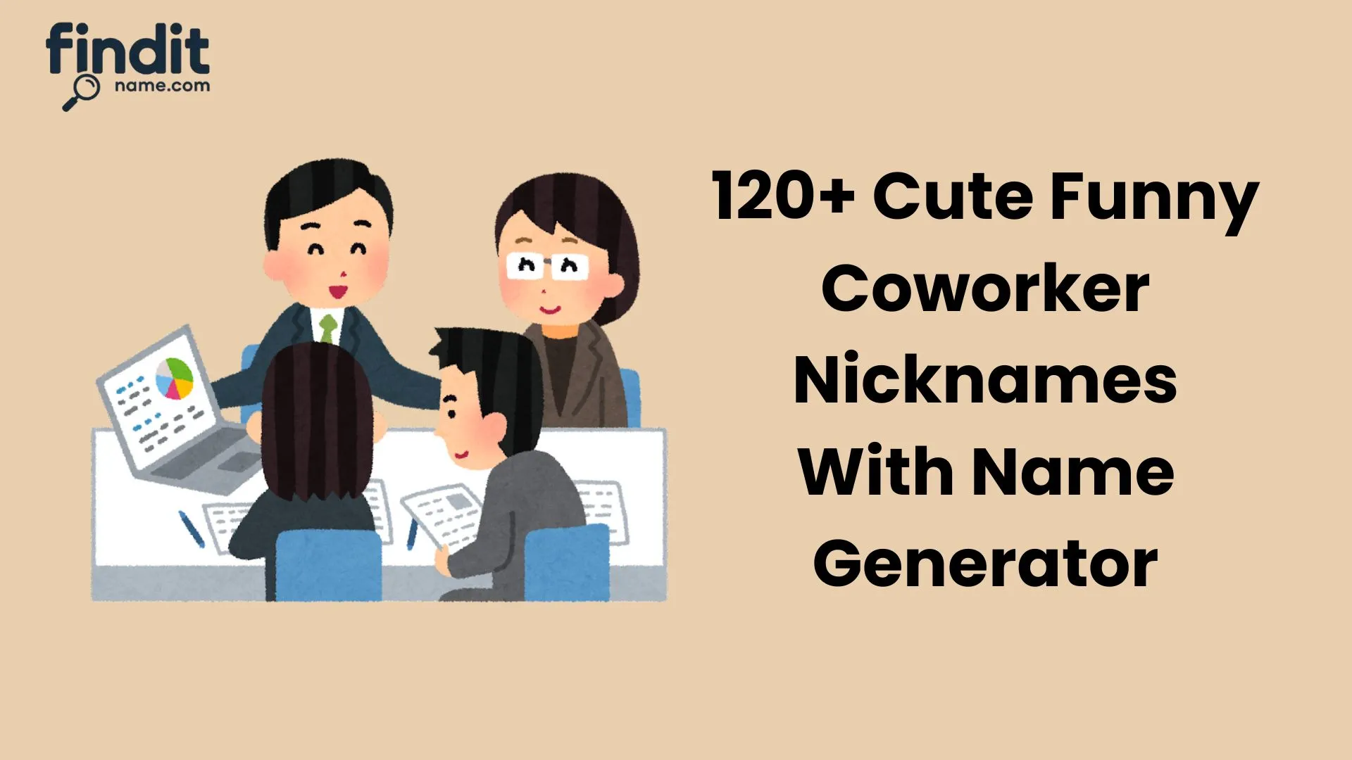 Funny Coworker Nicknames