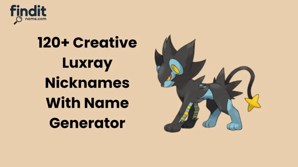 Luxray Nicknames