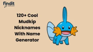 Mudkip Nicknames