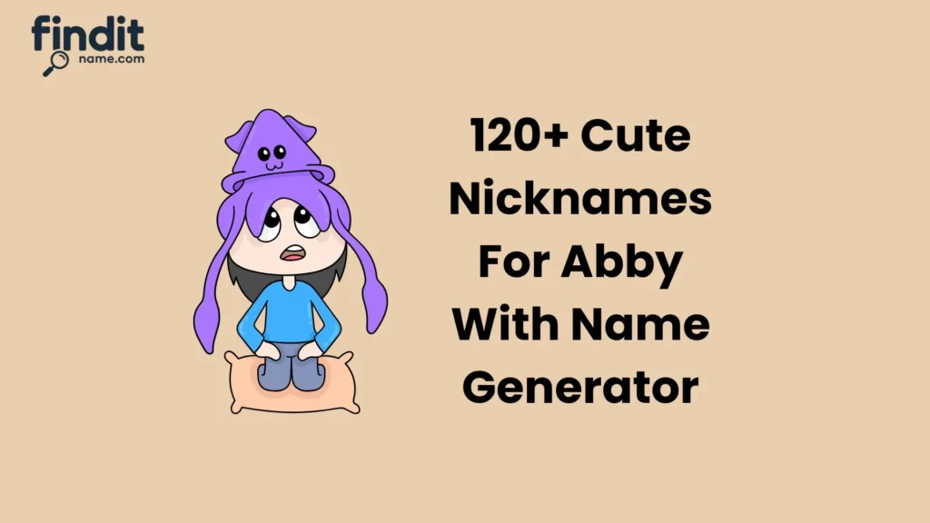 Nicknames For Abby