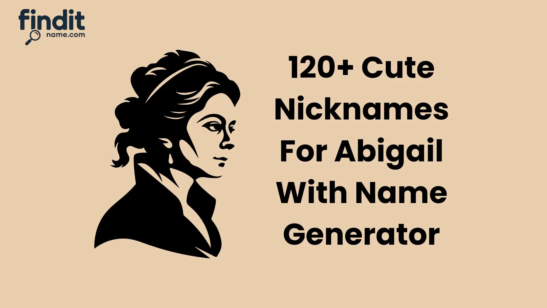 Nicknames For Abigail