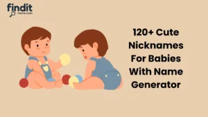 Nicknames For Babies