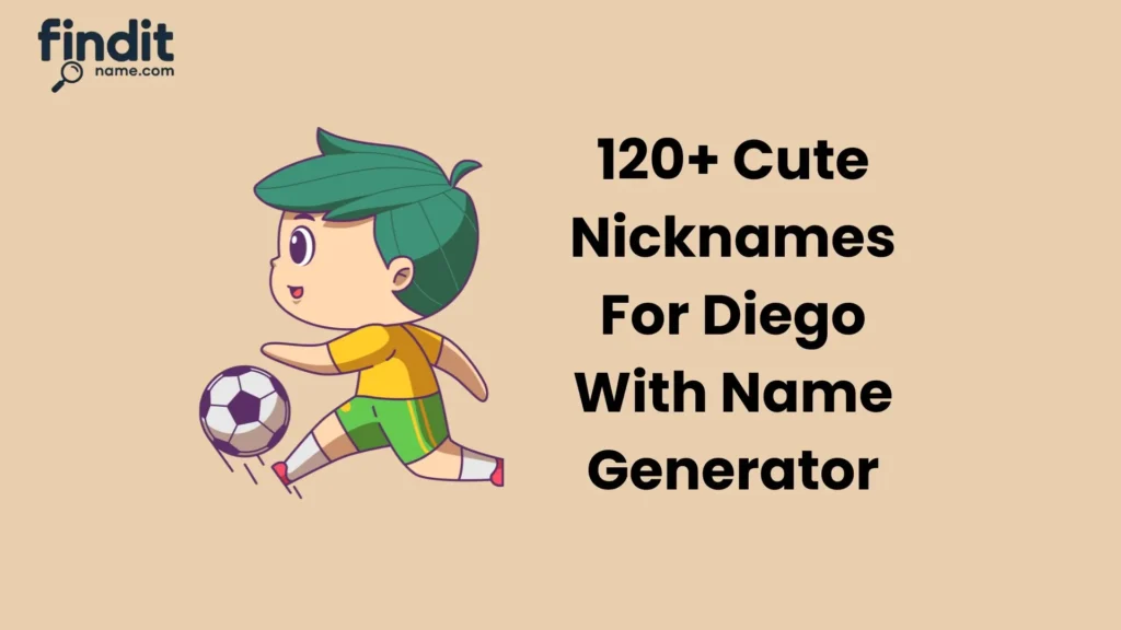 Nicknames For Diego