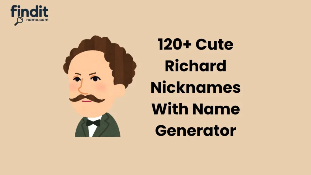 Richard Nicknames