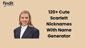 Scarlett Nicknames