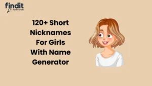 Short Nicknames For Girls