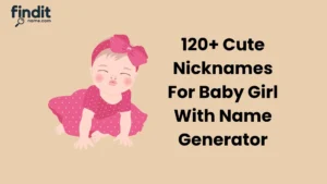 Nicknames For Baby Girl