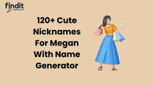 Nicknames For Megan